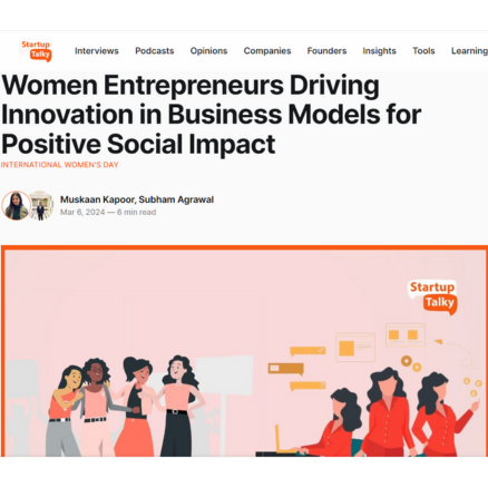 Women Entrepreneurs Driving Innovation in Business Models for Positive Social Impact