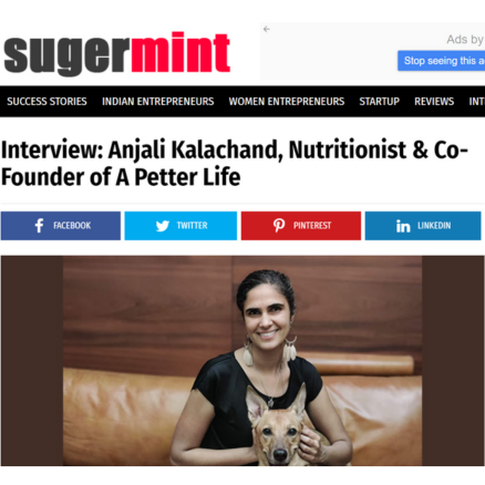 Interview: Anjali Kalachand, Nutritionist & Co-Founder of A Petter Life